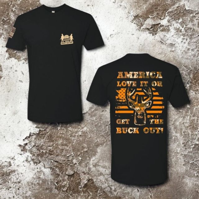 Front and back view of America Love It or Get the Buck Out women’s patriotic tee
