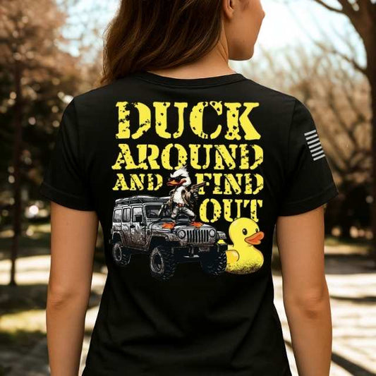 Back view of women’s “Duck Around and Find Out”patriotic jeep t-shirt with duck, Jeep, and yellow distressed print